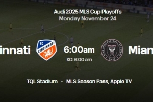 官方：辛辛那提vs迈阿密国际将在11月24日周一早晨6点进行